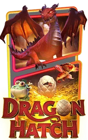 dragon-hatch by เว็บ สล็อต ต่าง ประเทศ